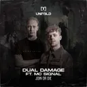 Join Or Die by Dual Damage, MC Siqnal - Hardstyle cover art