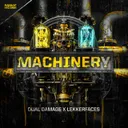 Machinery by Dual Damage, Lekkerfaces - Uptempo cover art