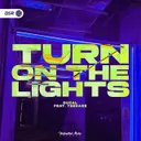 Turn On The Lights again.. by Ducal, TeeRare - Hardstyle cover art