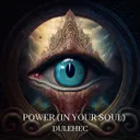 Power (In Your Soul) by Dulehec - Hardstyle cover art