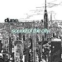Sound of the City by Dune - Happy Hardcore cover art