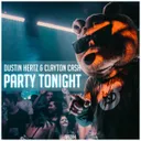 Party Tonight - Pro Mix by Dustin Hertz, Clayton Cash - Hardstyle cover art