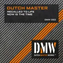 Recalled To Life by Dutch Master - Hardstyle cover art