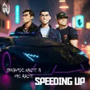SPEEDING UP by Dynamic Noise, MC Raise - Uptempo cover art