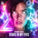 STARS IN MY EYES by Dynamic Noise - Uptempo cover art