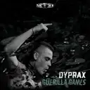 Guerilla Games - Original Mix by Dyprax - Hardcore cover art
