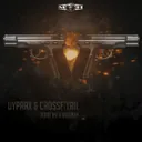 Made Me A Weapon - Original Mix by Dyprax, Crossfiyah - Hardcore cover art