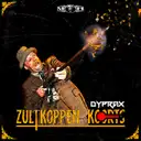 Zultkoppen Koorts - Radio Edit by Dyprax - Hardcore cover art