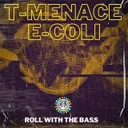 Roll With The Bass by E-Coli, T-Menace - Frenchcore cover art