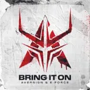 Bring It On by E-Force, Aversion - Rawstyle cover art