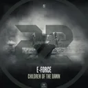 Children Of The Dawn by E-Force - Hardstyle cover art