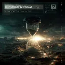 Echo Of The Timeless by E-Force, Nolz - Rawstyle cover art