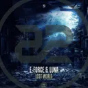 Lost World by E-Force, Luna - Rawstyle cover art