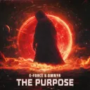 The Purpose by E-Force, Omnya - Hardstyle cover art