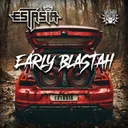 Cover of Early Blastah