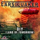 DIY (Land of Tomorrow) - Radio Edit by Earsquaker - Hardstyle cover art