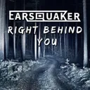 Right Behind You by Earsquaker - Hardstyle cover art