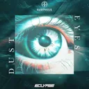 Dust Eyes by Eclypse - Hardstyle cover art