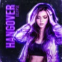 Hangover by Eclypse - Uptempo cover art