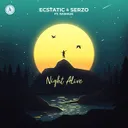 Night Alive by Ecstatic, Serzo, rainage - Euphoric Hardstyle cover art