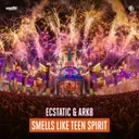 Smells Like Teen Spirit by Ecstatic, ARK8 - Hardstyle cover art