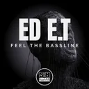Feel the Bassline by Ed E.T - Hardstyle cover art