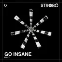 Go Insane by Ed E.T - Hard Techno cover art
