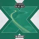 On My Way by Effused - Euphoric Hardstyle cover art