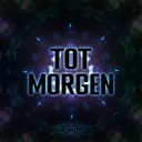 Tot Morgen by EiRR0R - Frenchcore cover art