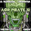 Acid Blast by El Desperado - Hardstyle cover art