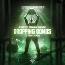 DROPPING BOMBS - Storah Remix by Element, Criminal Mayhem, Storah - Rawstyle cover art