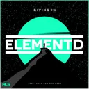 Giving In by ElementD, Mees van den Berg - Hardstyle cover art