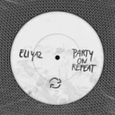 Party On Repeat by ELI YAZ - Hard Techno cover art