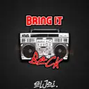 Bring It Back by Eljoi - Frenchcore cover art