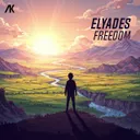 Freedom by Elyades - Hardstyle cover art