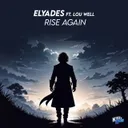 Rise Again - Radio Edit by Elyades, Lou Well - Hardstyle cover art