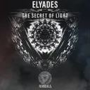 The Secret of Light by Elyades - Hardstyle cover art