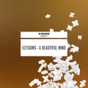 A Beautiful Mind by Elysiums - Hardstyle cover art