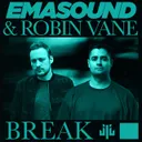 Break by Emasound, Robin Vane - Hardstyle cover art