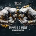 Stronger Together by Emphasis, Razzle - Hardstyle cover art
