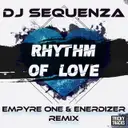 Rhythm of Love - Empyre One & Enerdizer Extended Remix by Empyre One, DJ Sequenza, Enerdizer - Hardstyle cover art