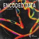 Daylight by Encoded Data - Hard Techno cover art