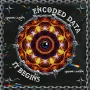 It Begins by Encoded Data - Hard Techno cover art