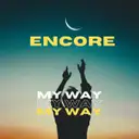 My Way by ENCORE - Hard Techno cover art