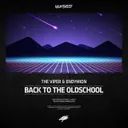 Back To The Oldschool by Endymion, The Viper - Hardstyle cover art