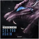 See You Again - Radio Edit by Endymion, MYST - Hardstyle cover art