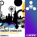 Break Down Low - Original Mix by Energy Syndicate - Happy Hardcore cover art