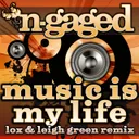 Music Is My Life - Lox & Leigh Green Remix by Energy Syndicate, Cally Gage - Happy Hardcore cover art