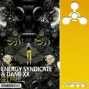 Set Free - Original Mix by Energy Syndicate, DaMixx - Happy Hardcore cover art