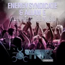 We Live For The Music - Original Mix by Energy Syndicate, Allane - Happy Hardcore cover art